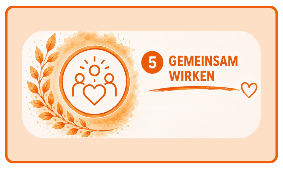 5 Gemeinsam wirken – Menschen mit Herz